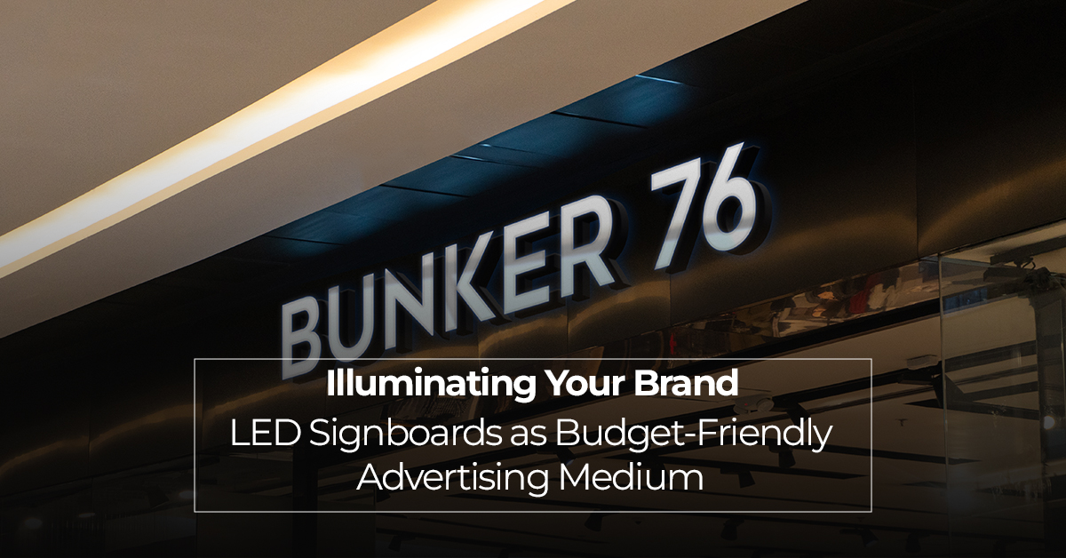 Illuminating Your Brand: LED Signboards as Budget-Friendly Advertising Medium