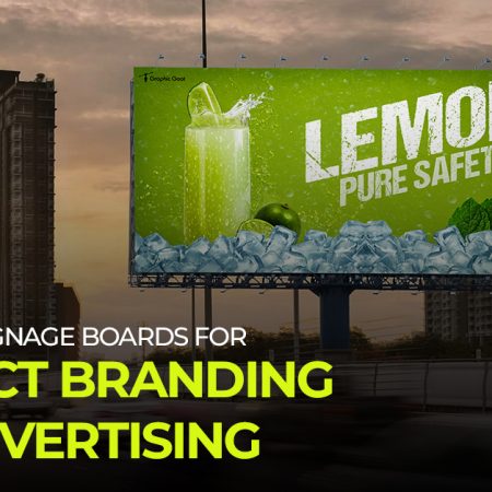 Leveraging Signage Boards for Product Branding and Advertising