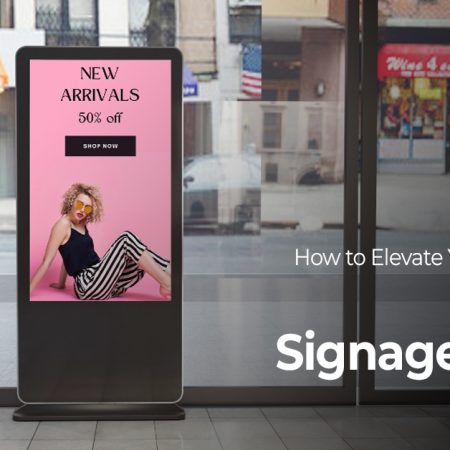 How to Elevate Your Business with Digital Signage Boards