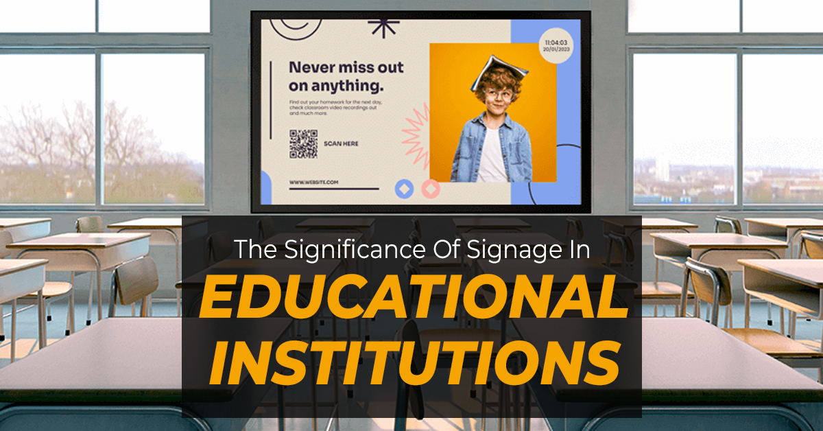 The Significance of Signage in Educational Institutions