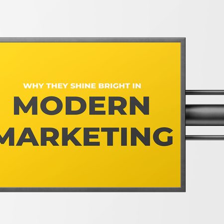 Why They Shine Bright in Modern Marketing