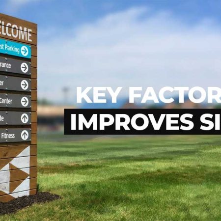 Key Factors That Improves Signage