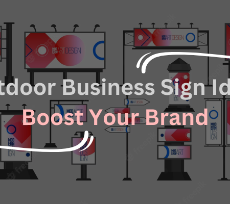 10 Outdoor Business Sign Ideas to Boost Your Brand