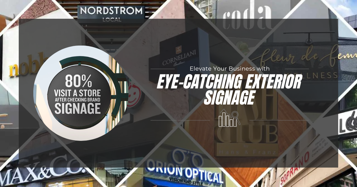 Elevate Your Business with Eye-Catching Exterior Signage