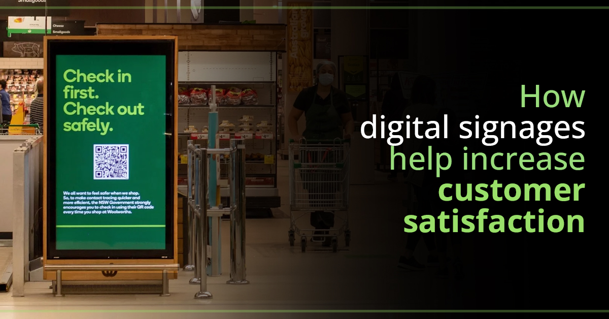 how digital signages help increase customer satisfaction 